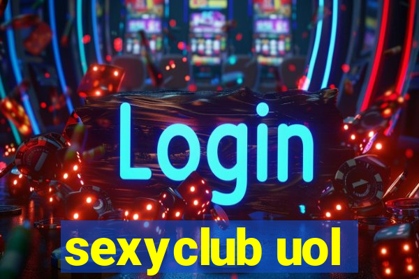 sexyclub uol